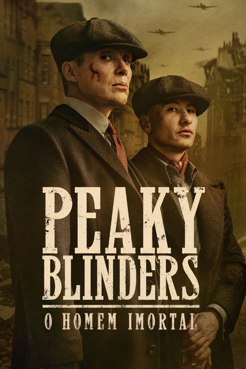 Peaky Blinders O Homem Imortal (2026)