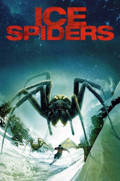 Ice Spiders Assassinas do Gelo (2007)